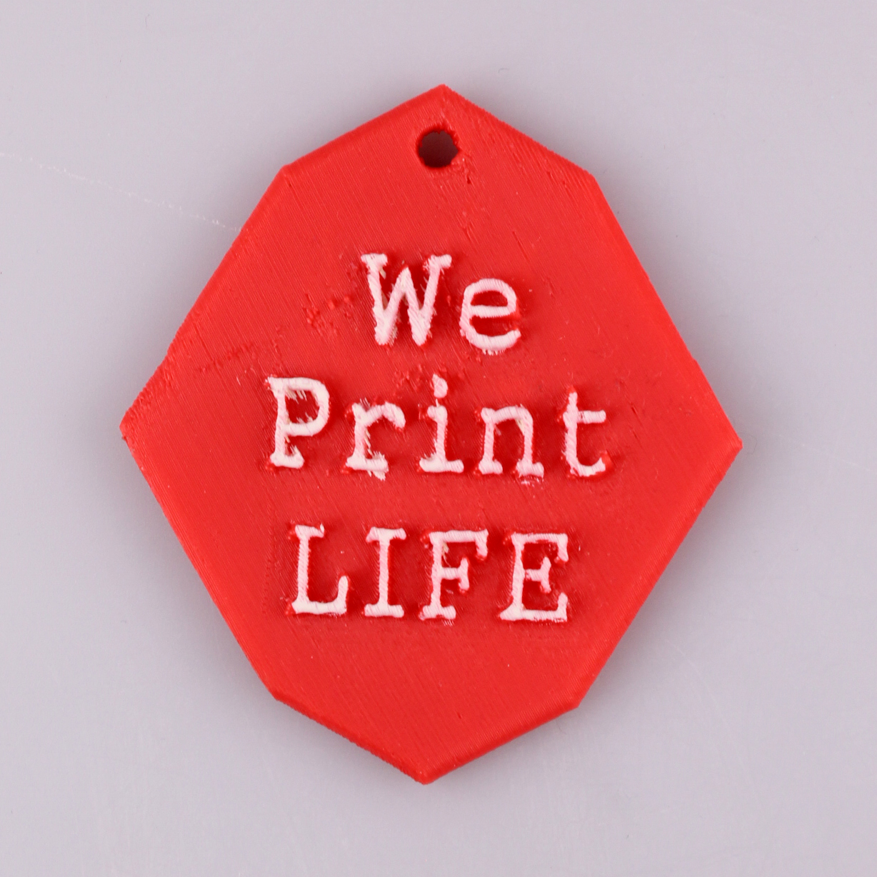 We Print LIFE "Key Chain"