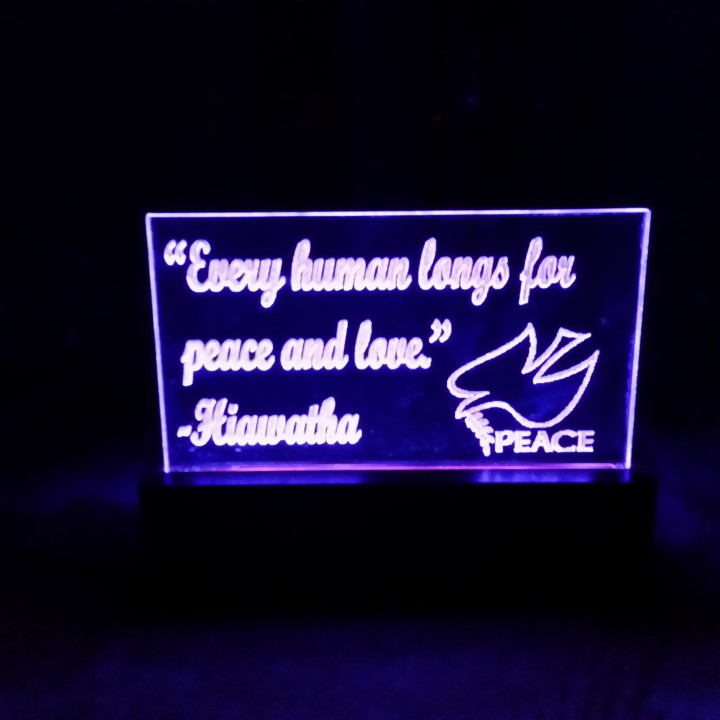 Laser Etched LED Quote with 3D Printed Base